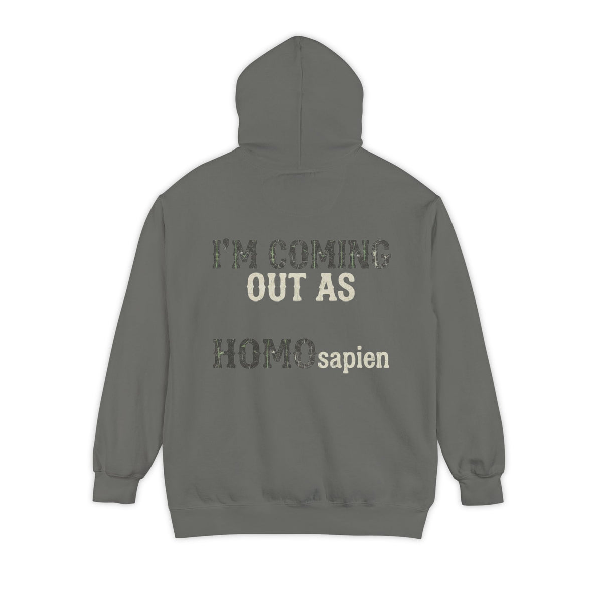 Color: Grey | I'm Coming Out Garment-Dyed Hoodie