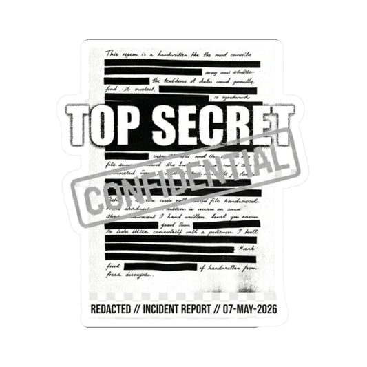 Classified Information Enthusiast | Kiss-Cut Sticker — AttitudeShirts