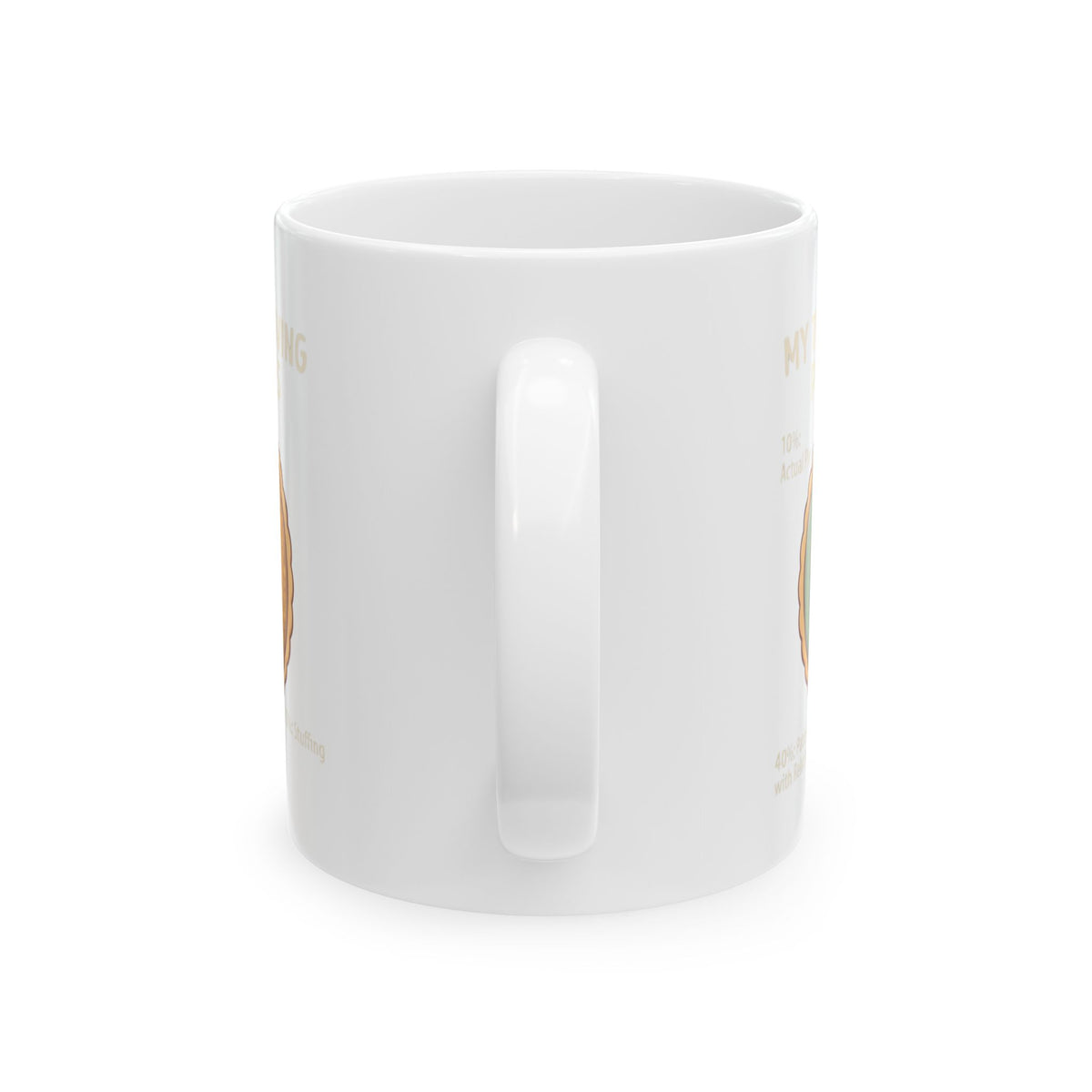 "My Thanksgiving Priorites" White Ceramic Mug