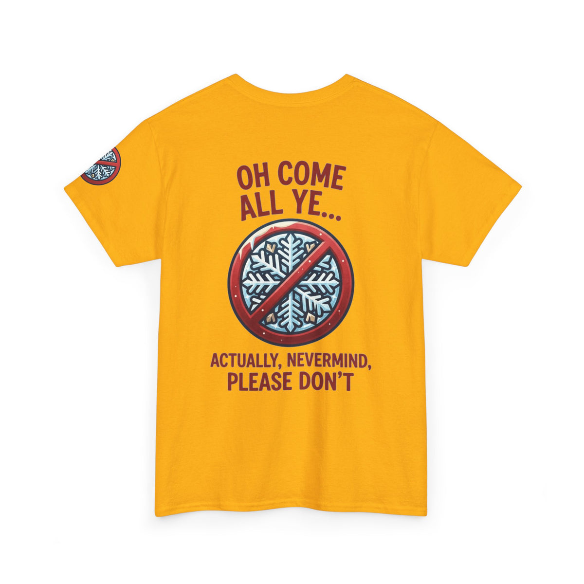 "Oh Come All Ye" Premium Graphic Tee