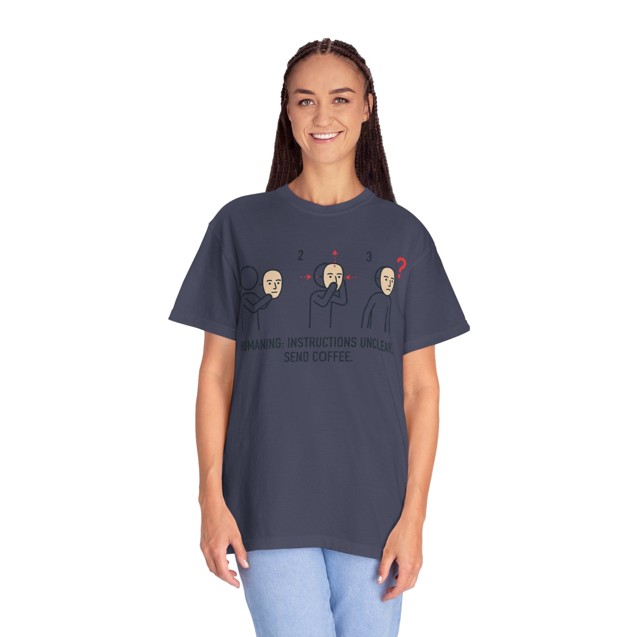 "Instructions Unclear" Unisex Garment-Dyed Tee
