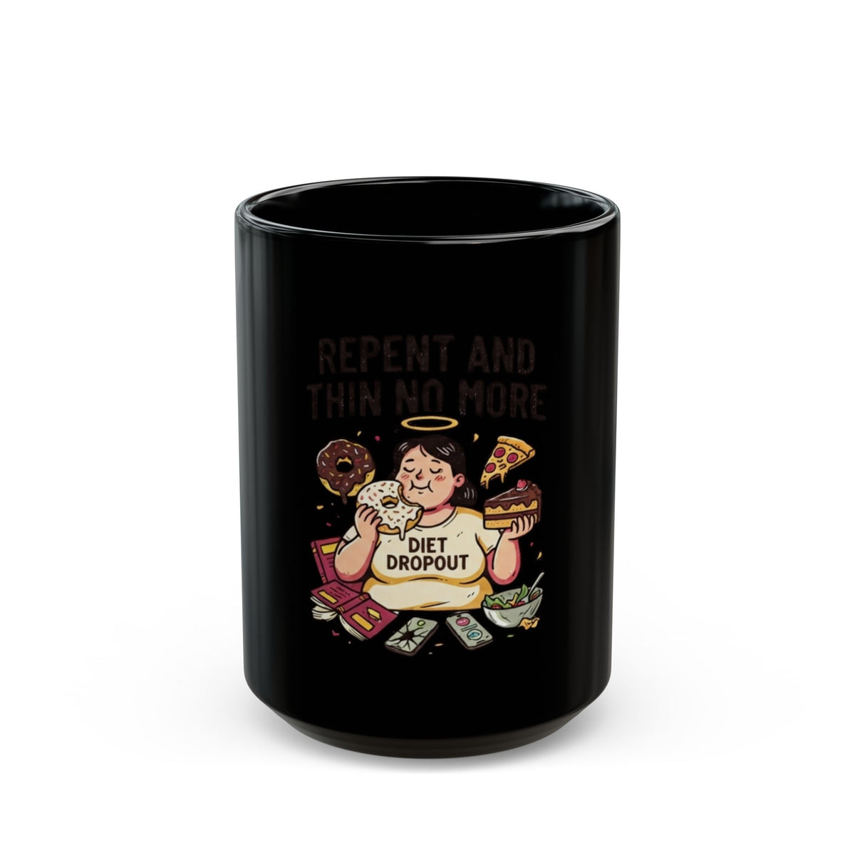 "Repent and Thin No More" Black Ceramic Mug