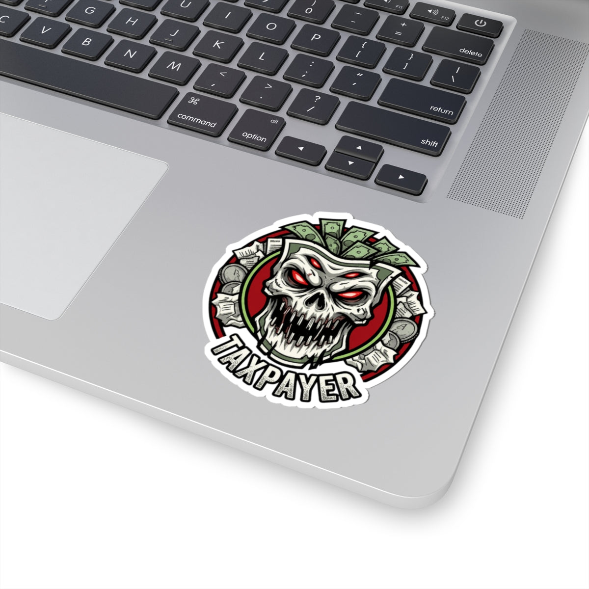 "Horror of Taxes" Sticker