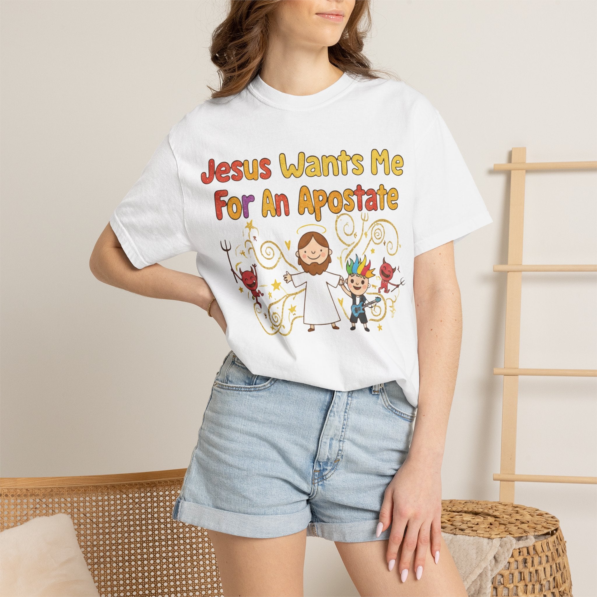 "Jesus Wants Me For An Apostate" Unisex Garment-Dyed T-shirt