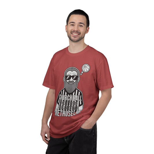 "Church Ball Methuselah" Unisex Garment-Dyed T-shirt