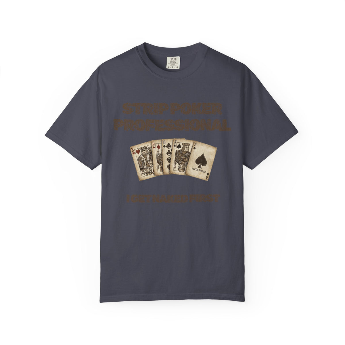 Color: Navy | Strip Poker Professional Unisex Garment-Dyed Tee