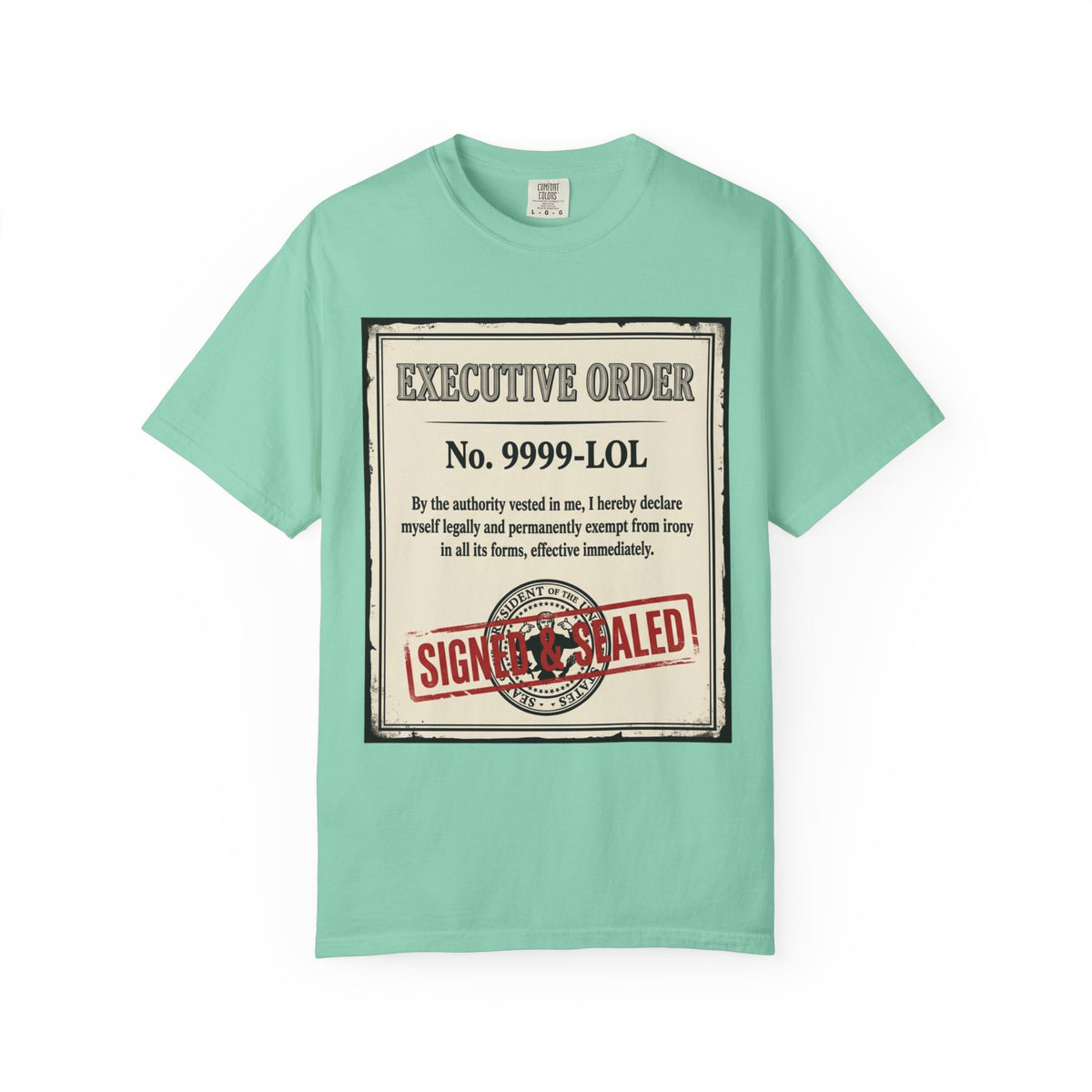 "Irony Free" Unisex Garment-Dyed Tee