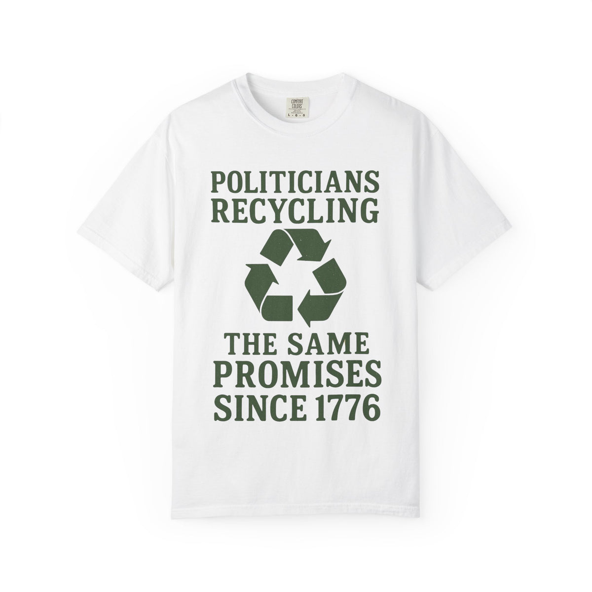 Color: White | Politicians Recycling Unisex Garment-Dyed T-shirt