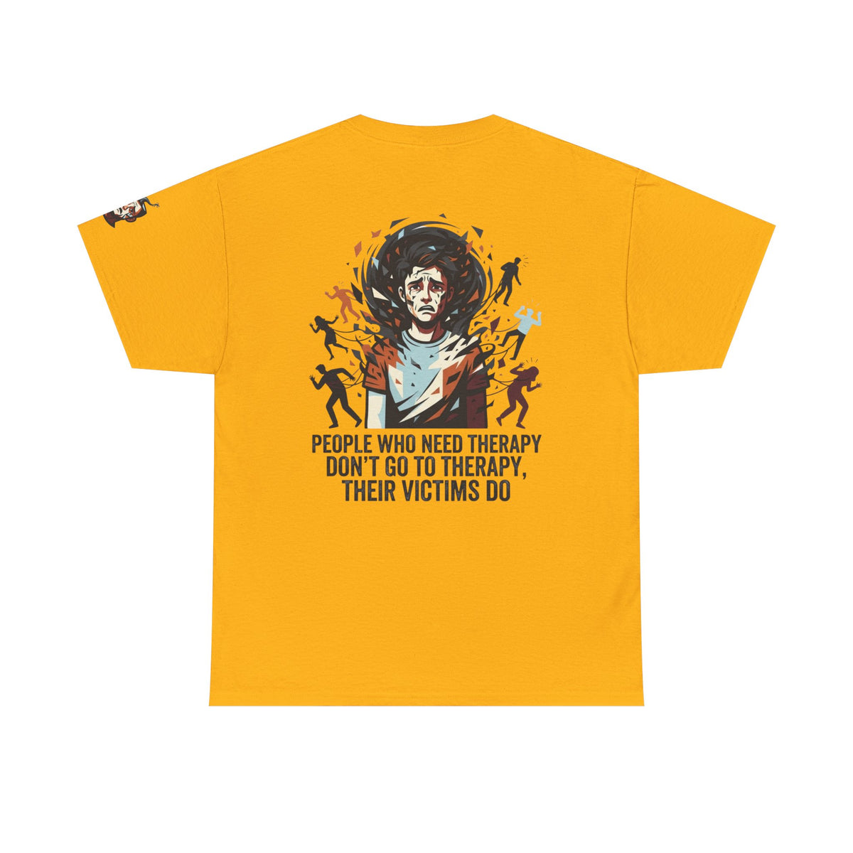 Color: Gold | Therapy Needed Premium Graphic Tee
