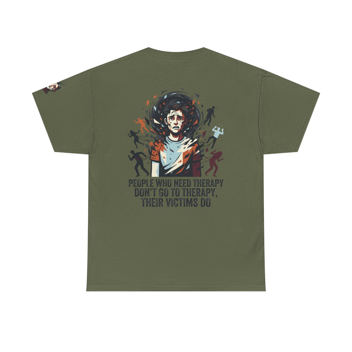 Color: Military Green | Therapy Needed Premium Graphic Tee