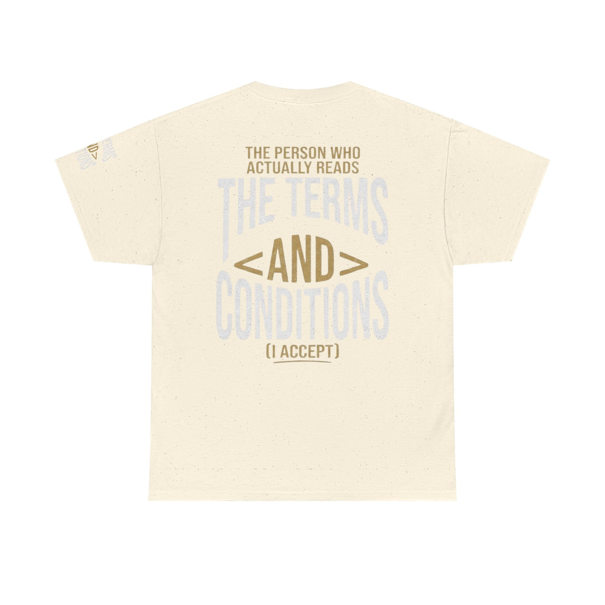 Color: Natural | Terms and Conditions Premium Graphic Tee