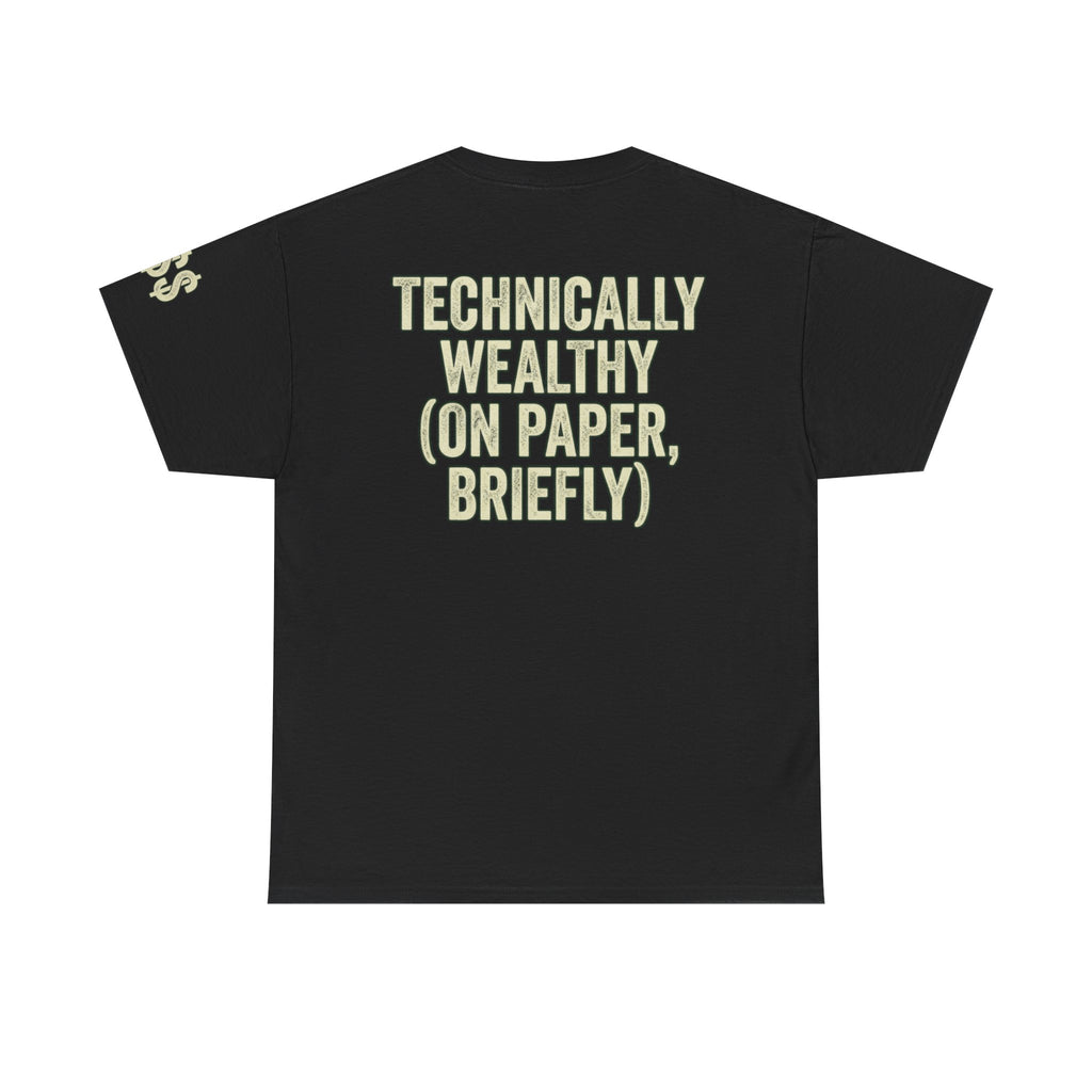 "Technically Wealthy" Premium Graphic Tee