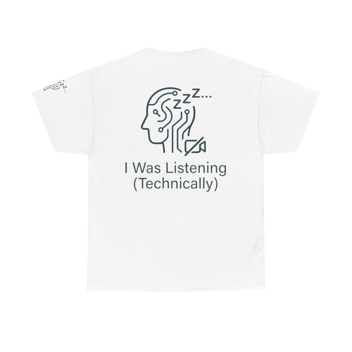 Color: White | I Was Listening Premium Graphic Tee