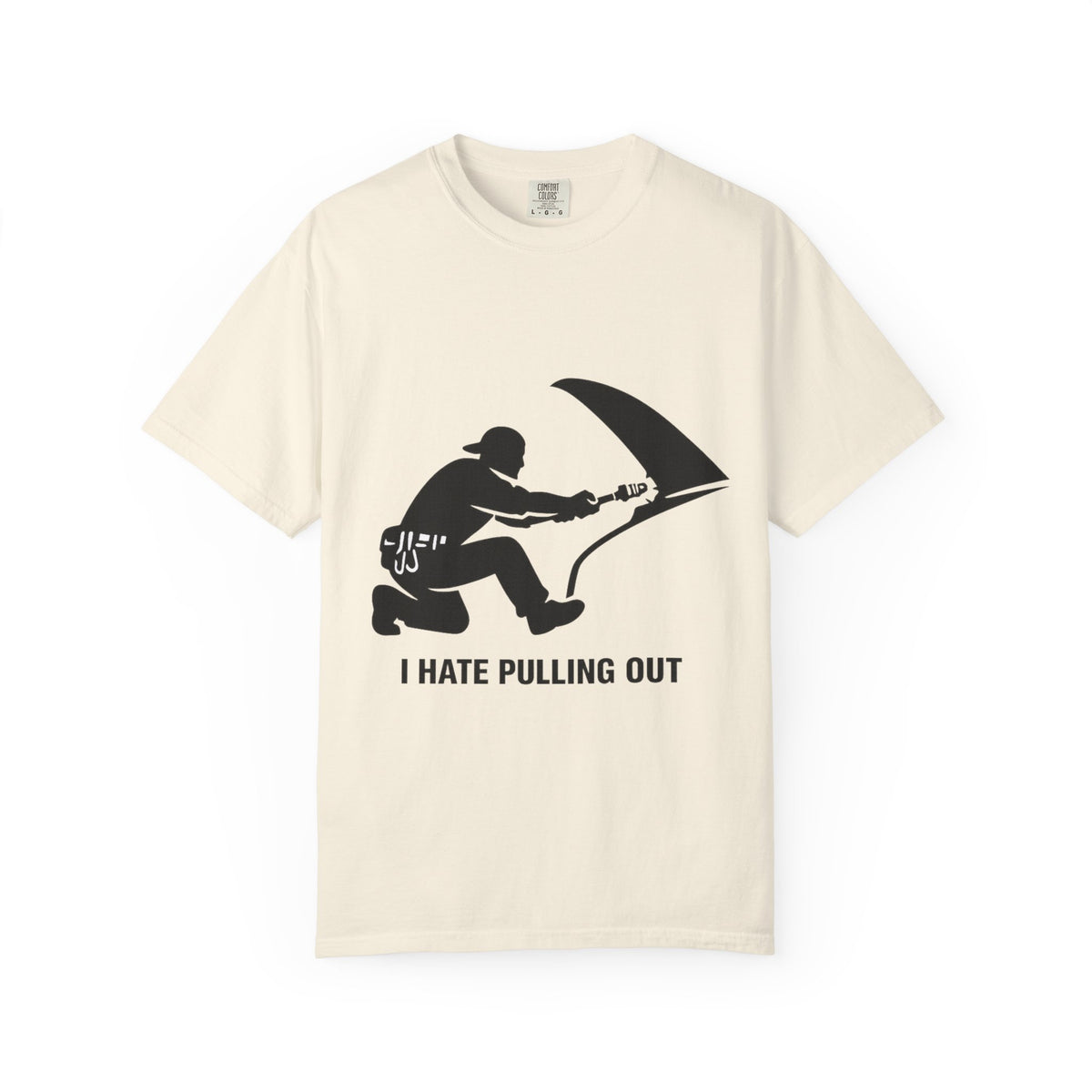 Color: Ivory | I Hate Pulling Out Mechanic Unisex Garment-Dyed T-shirt