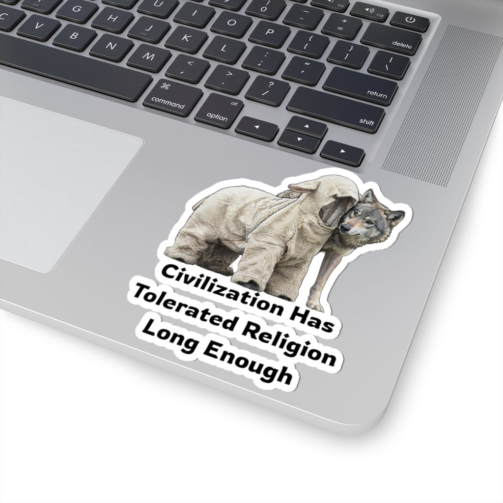 "Civilization Tolerated Religion" Sticker