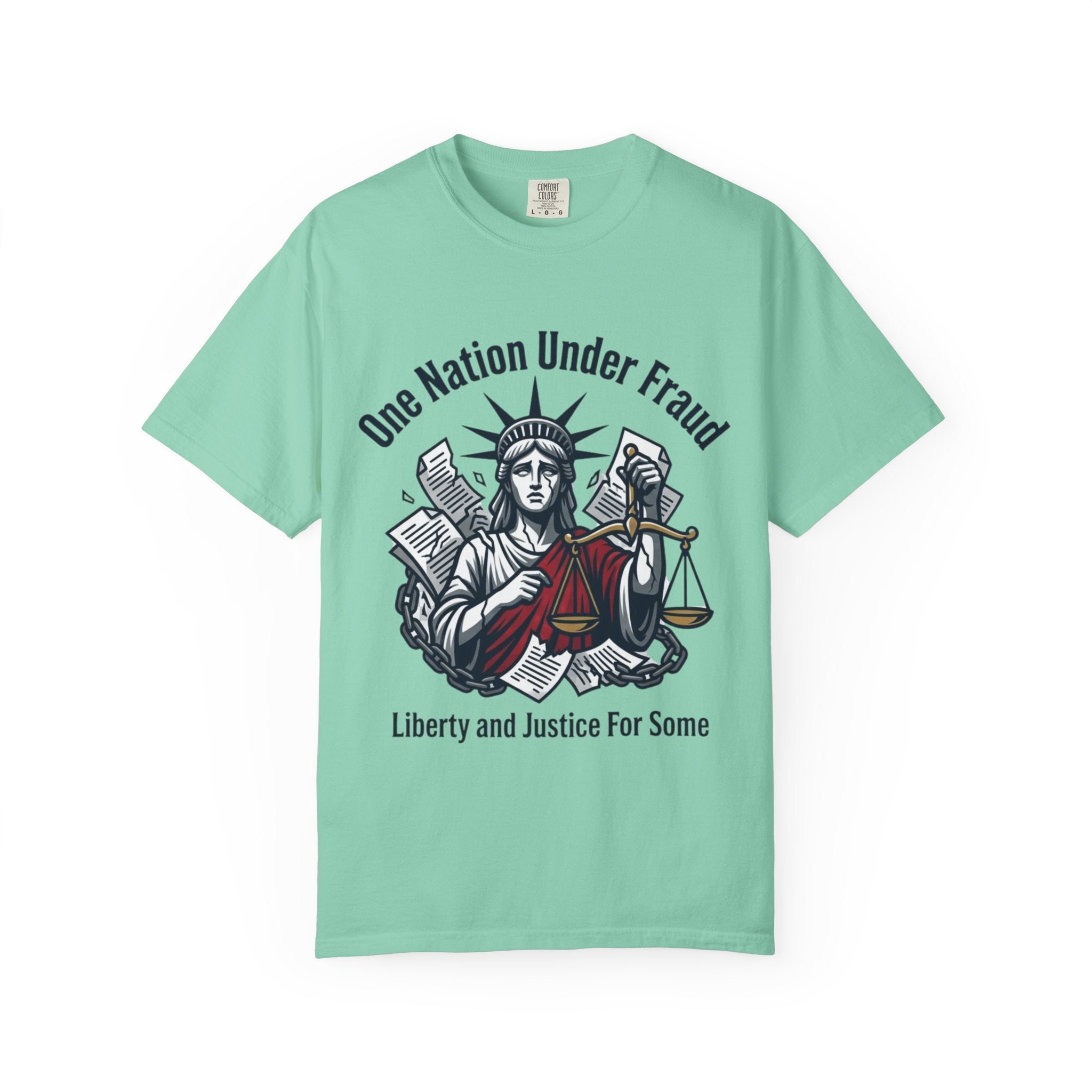 "One Nation Under Fraud" Unisex Garment-Dyed T-shirt