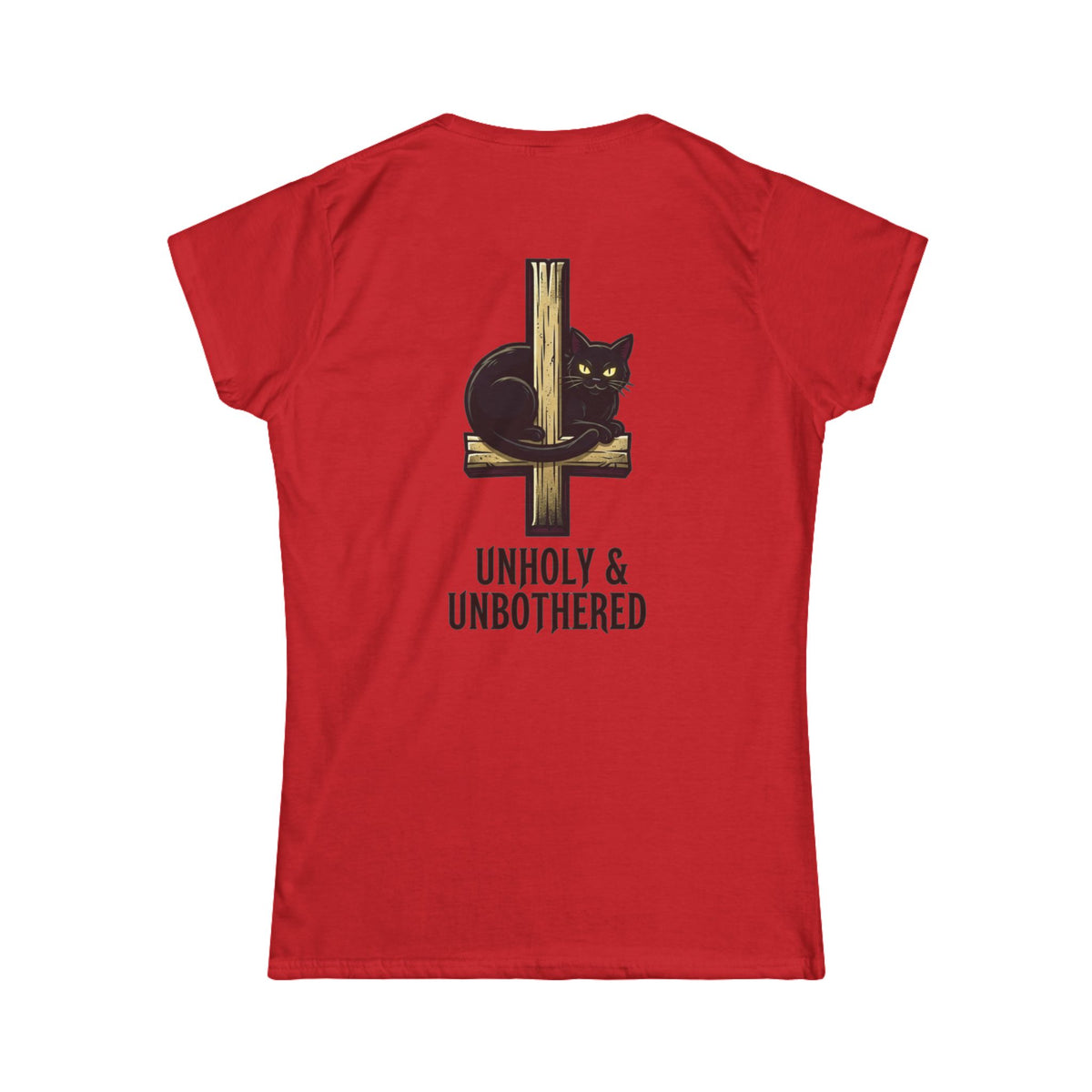 Color: Red | Unholy and Unbothered Women's Tee