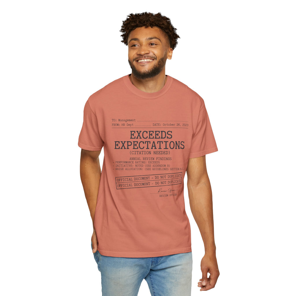 "Exceeds Expectations" Unisex Garment-Dyed Tee