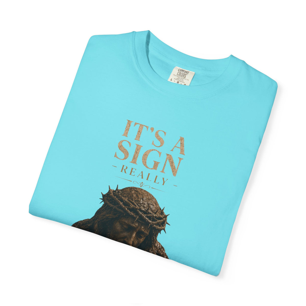 "Good Book Series It's a Sign - Really" Unisex Garment-Dyed Tee