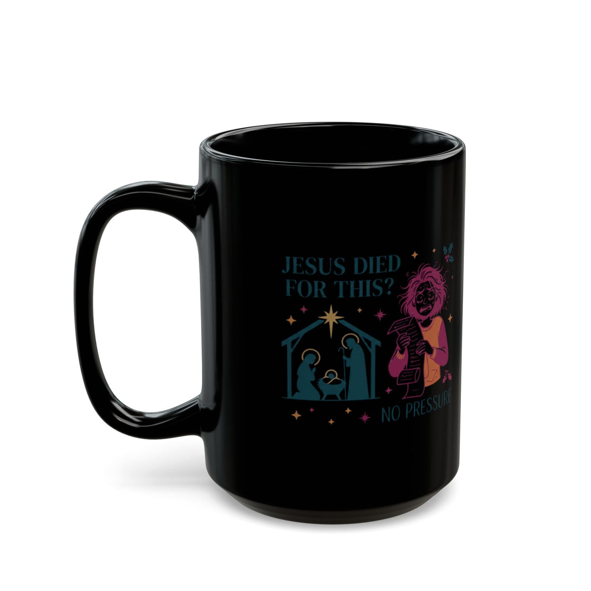 "Jesus Died For This" Black Ceramic Mug