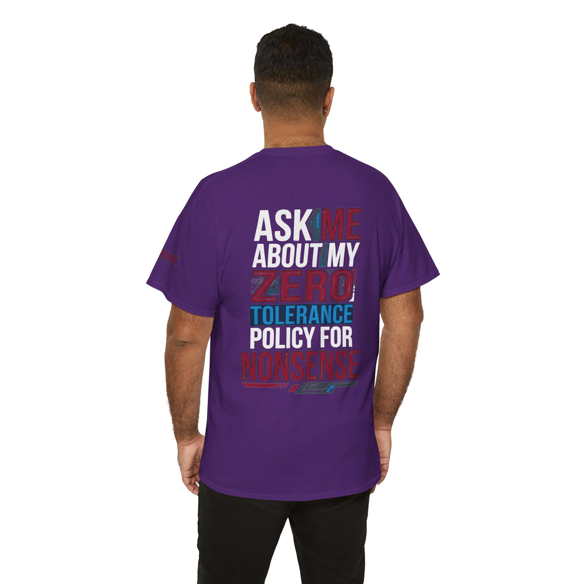 Color: Purple | Zero Tolerance Policy Premium Graphic Tee