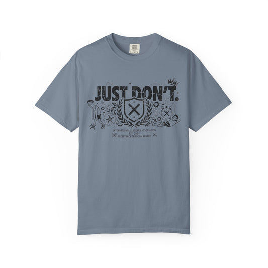 The Anti-Motivational Manifesto | Garment-Dyed Tee — AttitudeShirts