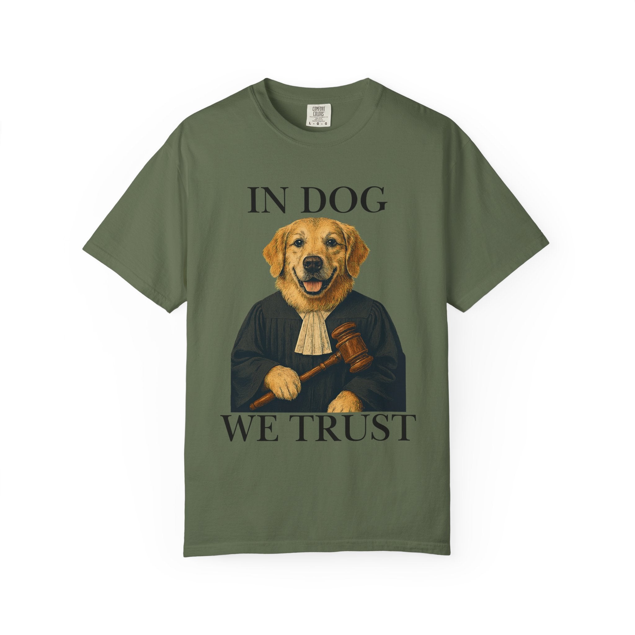 "In Dog We Trust (The Honorable Goldie)" Unisex Garment-Dyed T-shirt