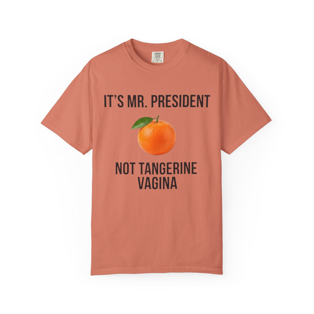 "Tangerine Vagina" Unisex Garment-Dyed Tee