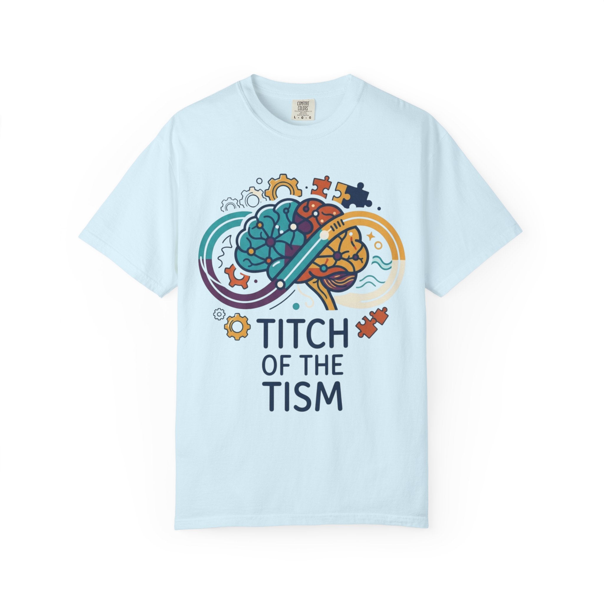 "Titch of the Tism" Unisex Garment-Dyed Tee