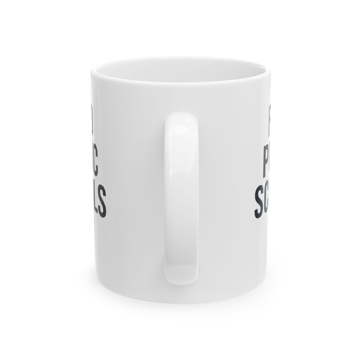 "Protest Series - Fund Public Schools" White Ceramic Mug — Graphic