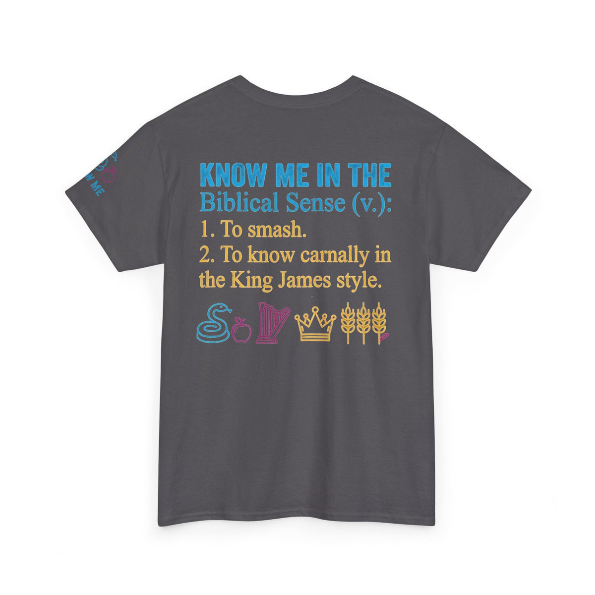 "Good Book Series Know Me In The Biblical Sense" Premium Graphic Tee