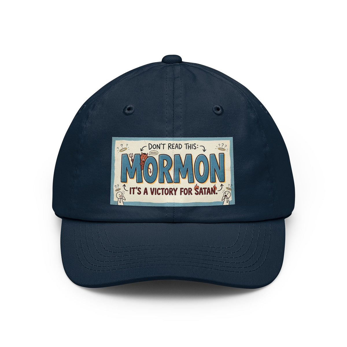 Color: Navy | Mormon is a Victory for Satan Dad Hat