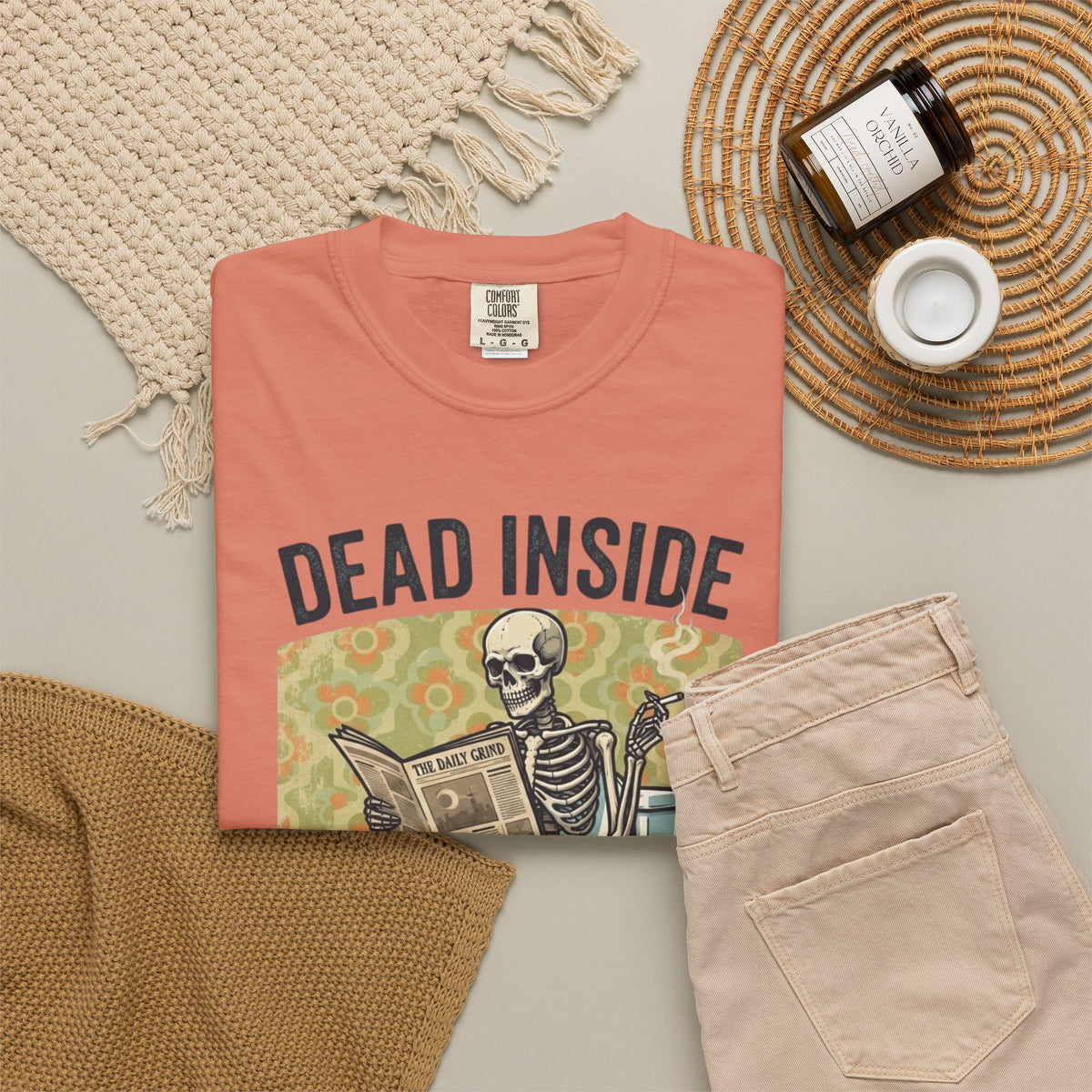 Dead Inside Shit Outside Unisex Garment-Dyed Tee