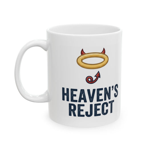 "Heaven's Reject" White Ceramic Mug — Graphic
