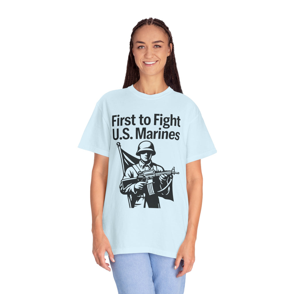 "First to Fight" Unisex Garment-Dyed T-shirt