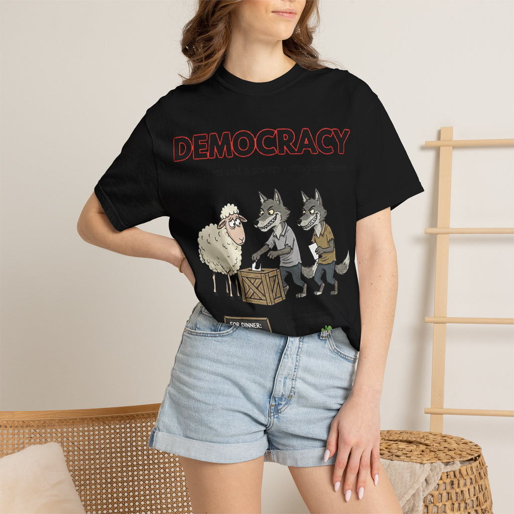 "Democracy (Two Wolves and a Sheep" Unisex Garment-Dyed T-shirt