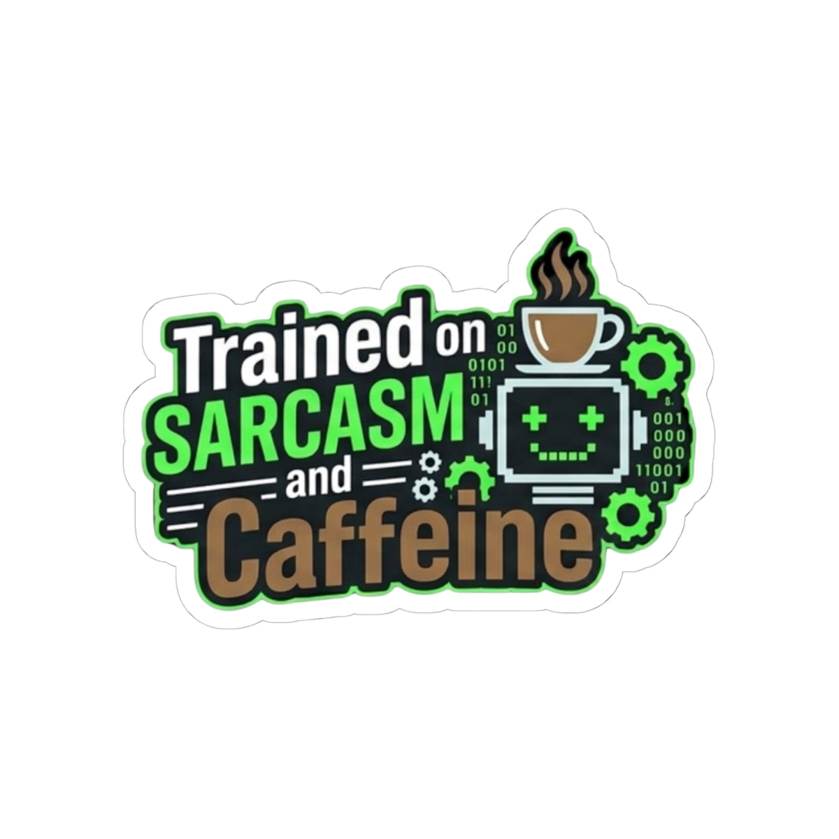 Sarcasm Training Graduate | Kiss-Cut Sticker — AttitudeShirts