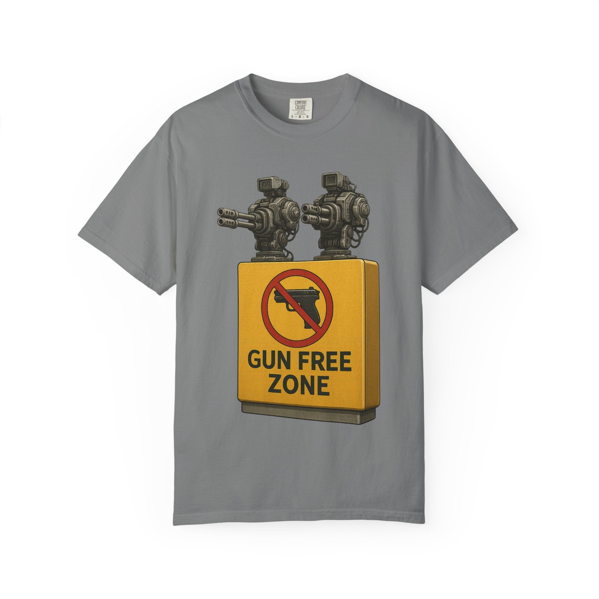 "Gun Free Zone: Unisex Garment-Dyed T-shirt