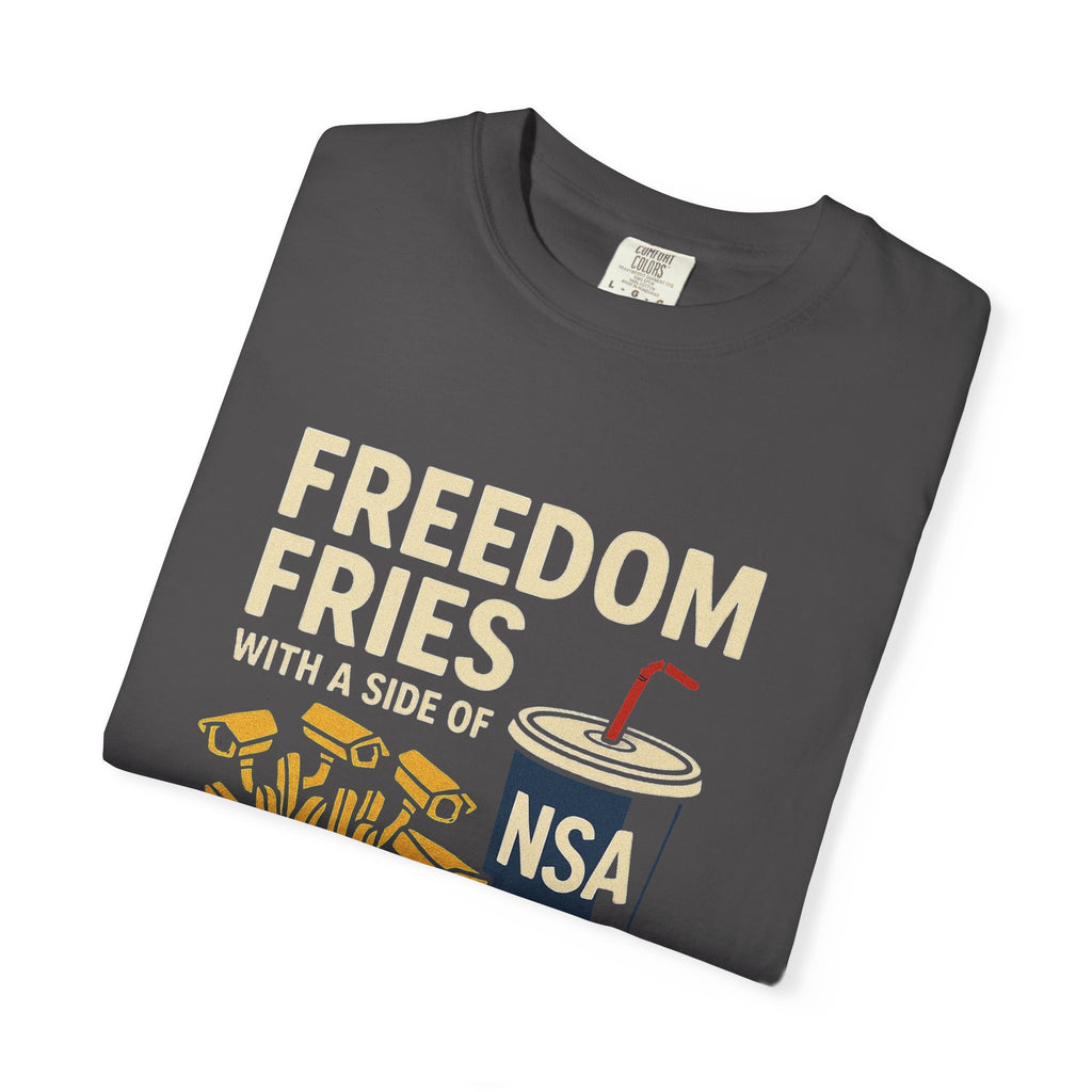 "Freedom Fries (With Extra Eyes)" Unisex Garment-Dyed T-shirt