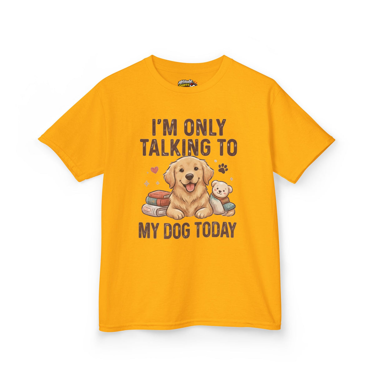 "I'm Only Talking To My Dog Today" Kids Tee