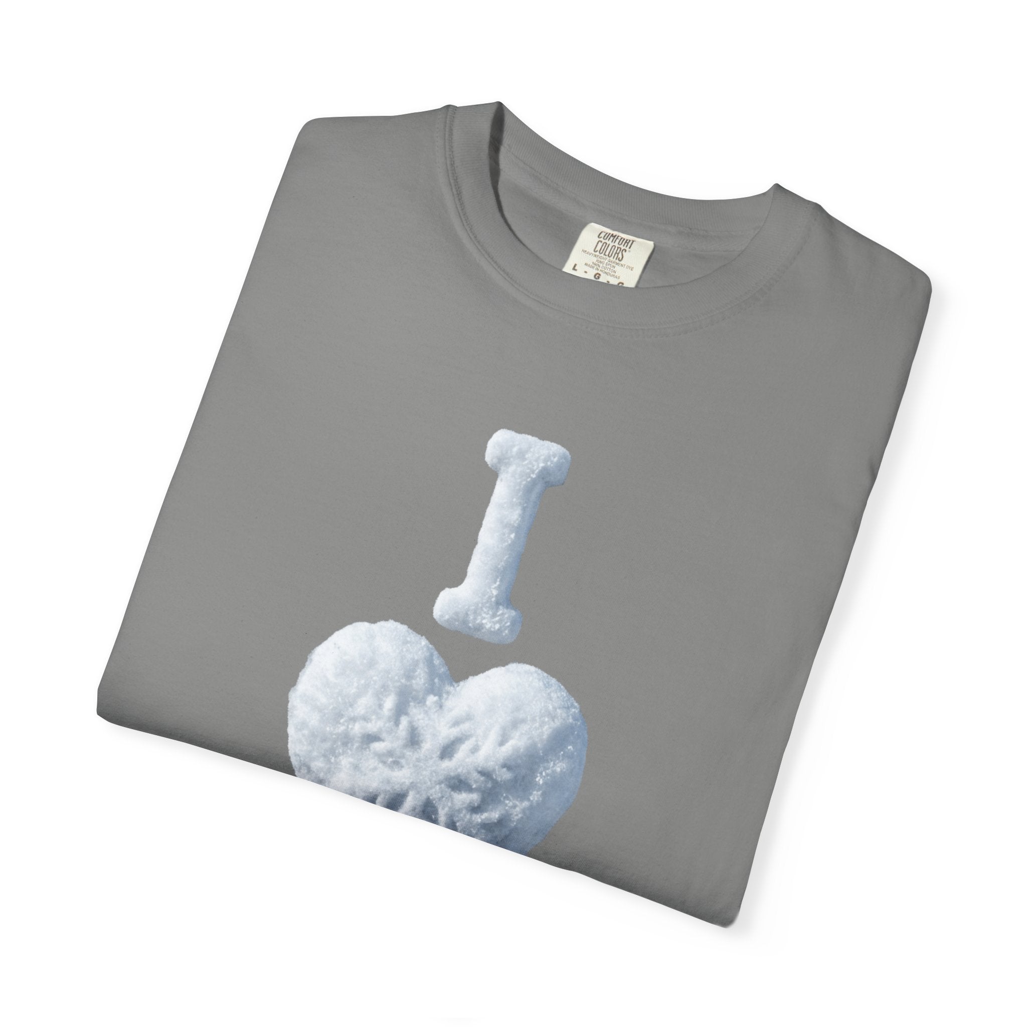 "I Love Snow" Unisex Garment-Dyed T-shirt