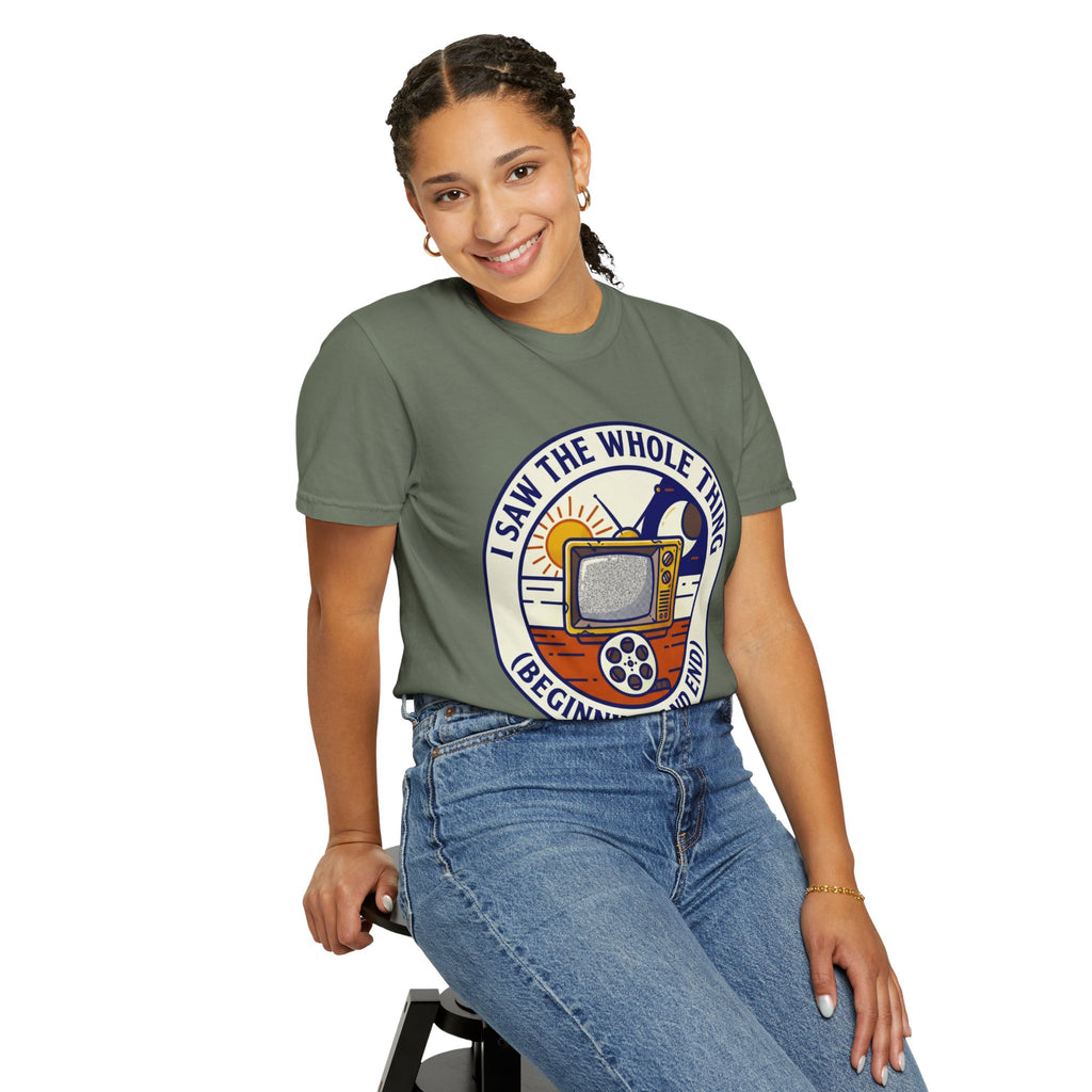 "I Saw The Whole Thing" Unisex Garment-Dyed Tee