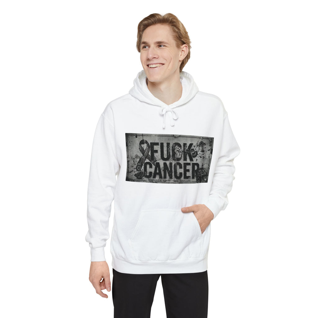 Cancer Can Fuck Right Off | Garment-Dyed Hoodie — AttitudeShirts