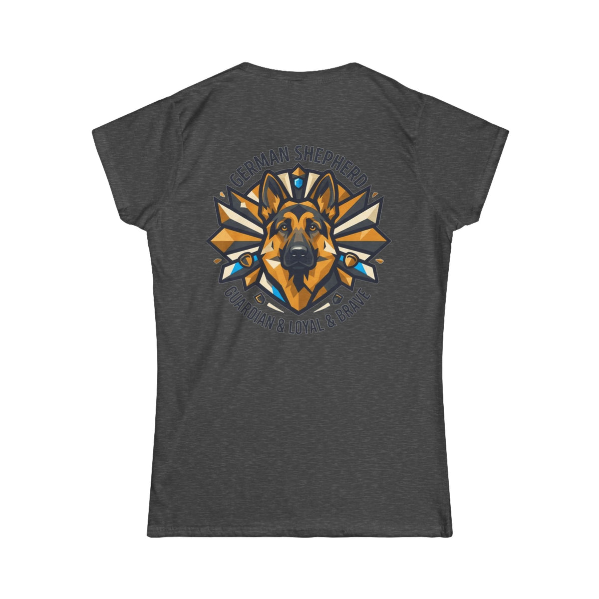 "German Shepherd Guardian Loyal Brave" Women's Tee