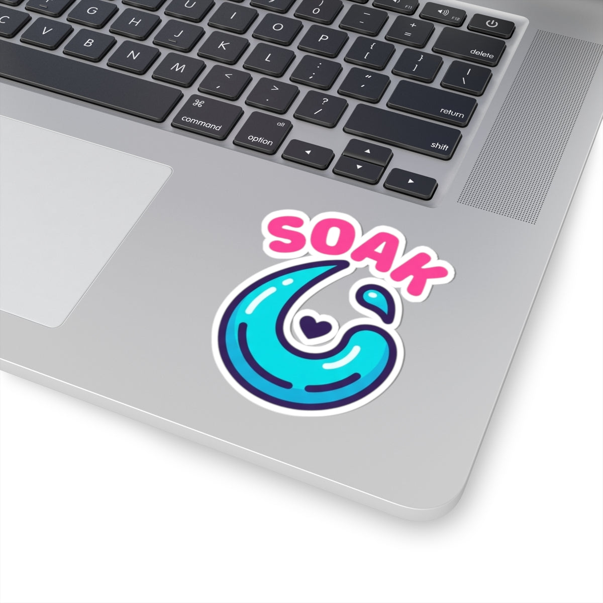 "Soaking Makes Me Wet" Sticker