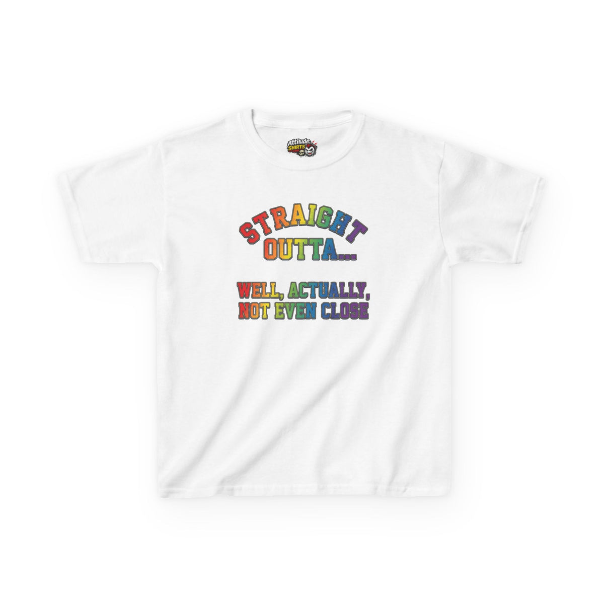 Straight Outta Not Even Kids Tee