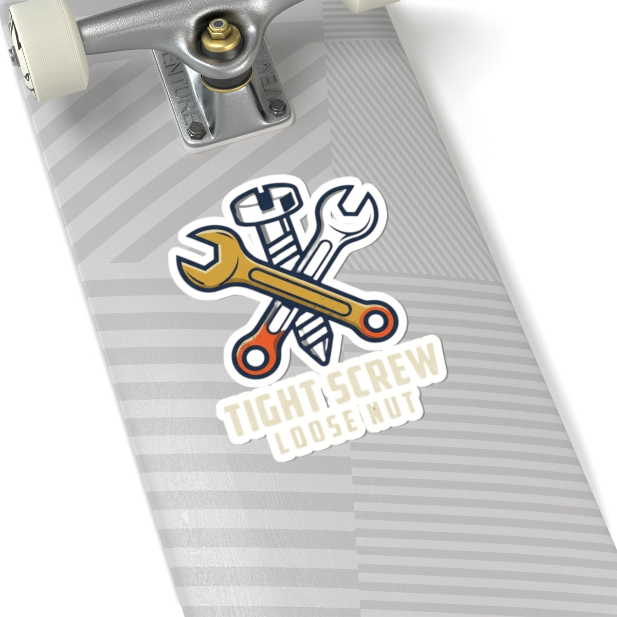 "Tight Screw and a Loose Nut" Sticker