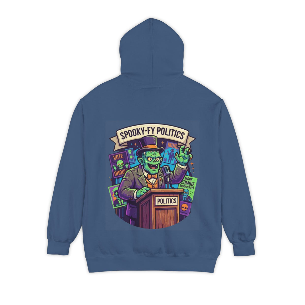 Color: True Navy | Spooky-Fy Politics Garment-Dyed Hoodie