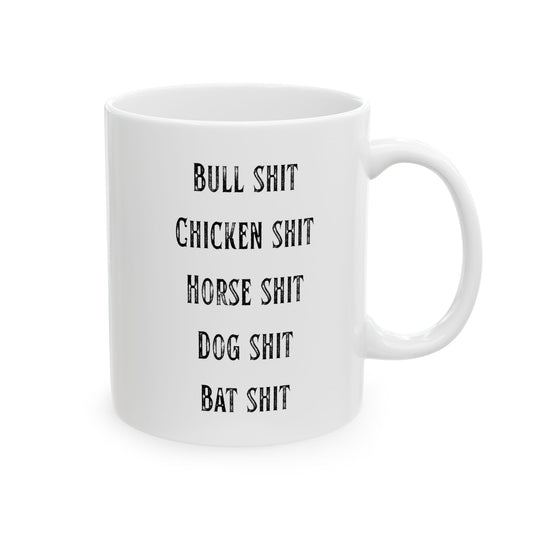 "Types of Shit" White Ceramic Mug — Graphic