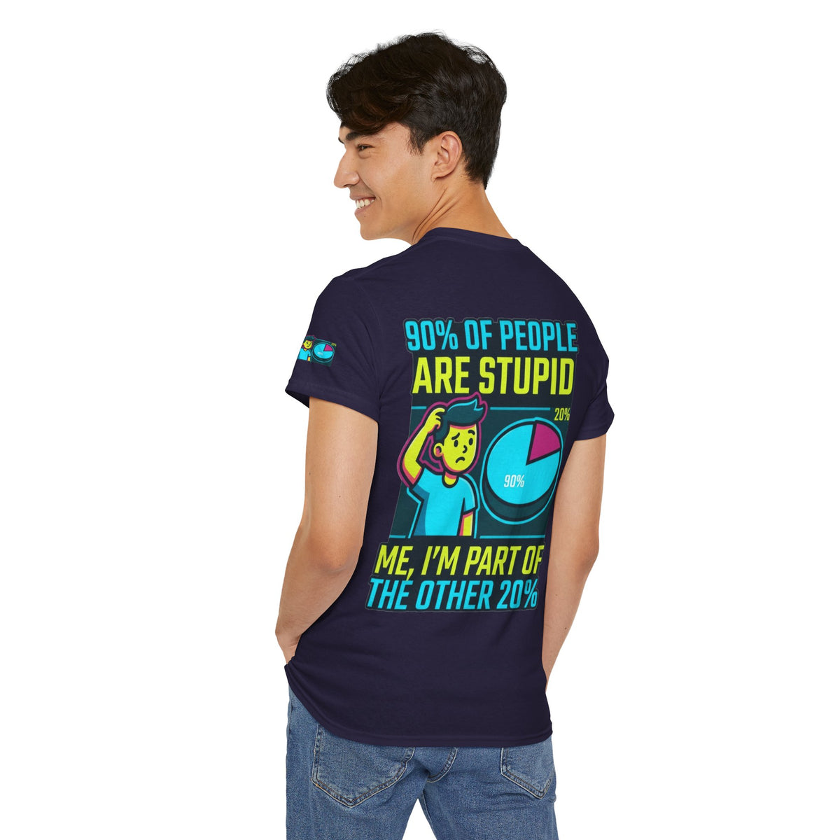 "90% Of People Are Stupid" Premium Graphic Tee